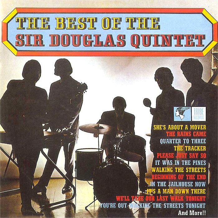 Sir Douglas Quintet | The Best of Sir Douglas Quintet | Album