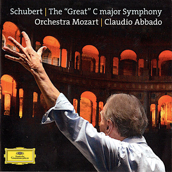 Schubert | The "Great" C Major Symphony (w/ Claudio Abbado) | Album