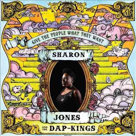 Sharon Jones / Dap-kings - GIVE THE PEOPLE WHAT THEY WANT Vinyl