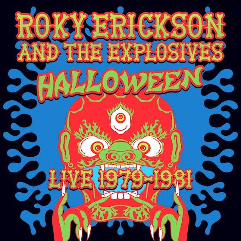 Roky Erickson | Halloween: Live 1979-81 (Live) | Album