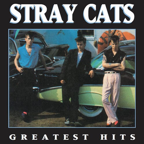 Stray Cats - Greatest Hits LP NEW