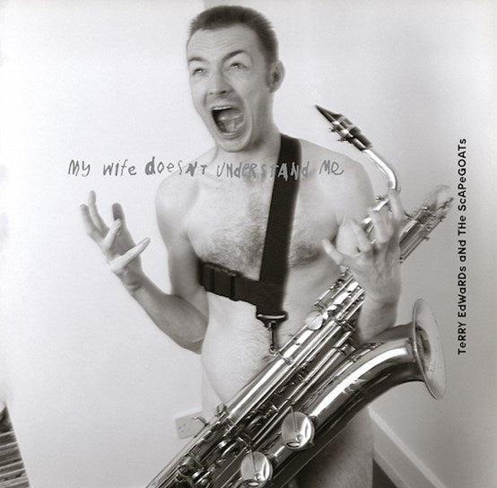 Terry Edwards And The Scapegoats - My Wife Doesn't Understand Me Vinyl 2LP RSD 2022