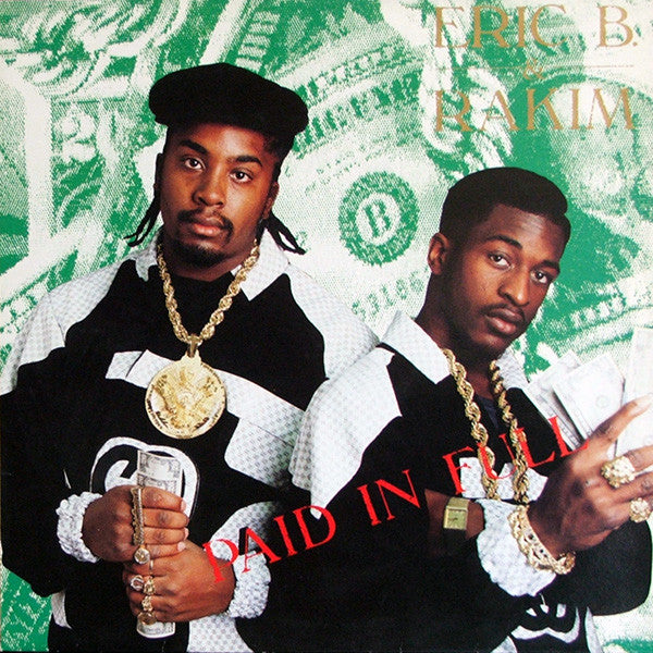 Eric B & Rakim - Paid In Full Vinyl 2LP