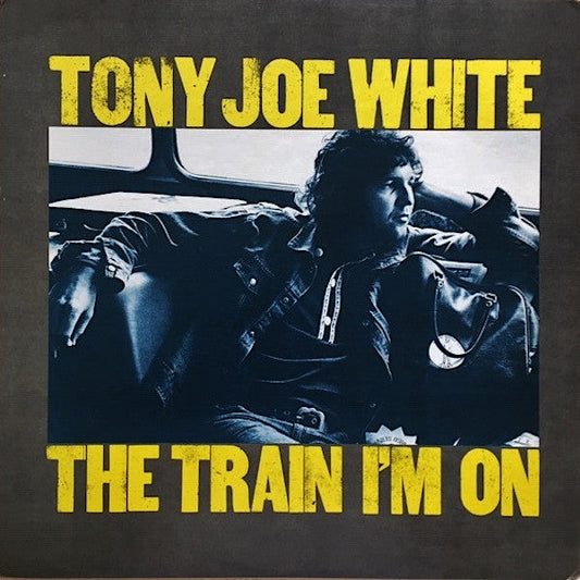 Tony Joe White | The Train I'm On | Album