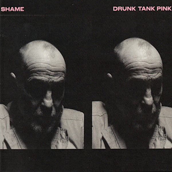 Shame | Drunk Tank Pink | Album