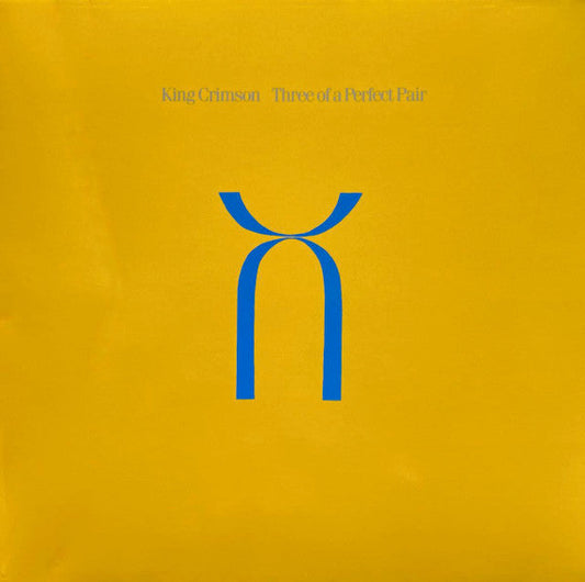 King Crimson - Three of A Perfect Pair (Steve Wilson Re-mix) 40th Anniversary Vinyl LP