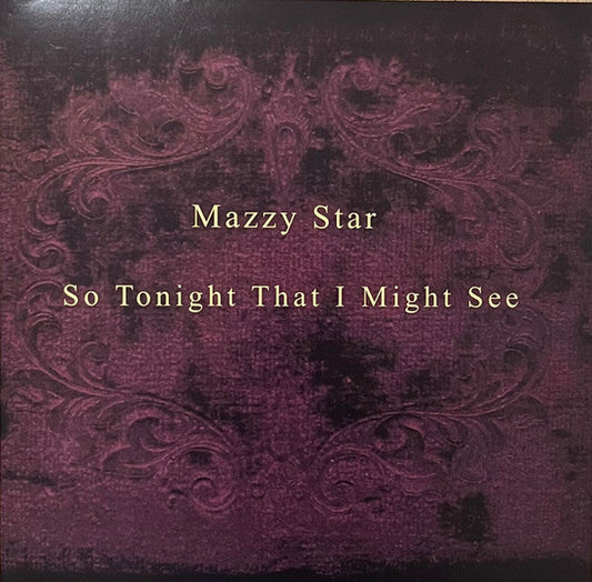 Mazzy Star - So Tonight That I Might See Vinyl LP