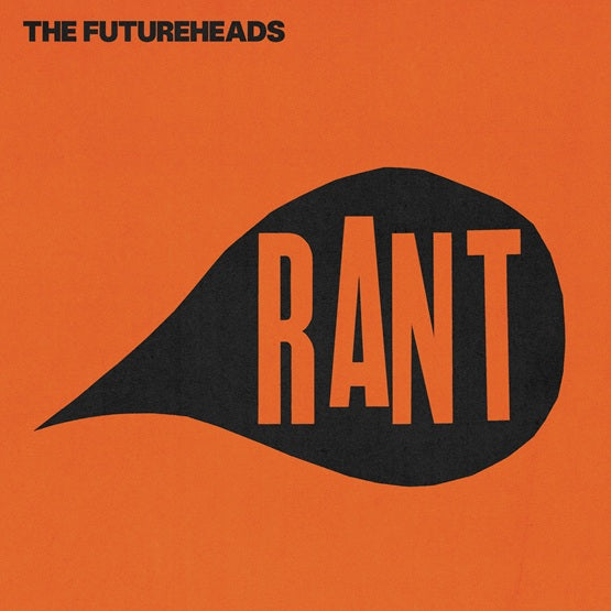 The Futureheads - RANT - VINYL LP - NEW (RSD25)