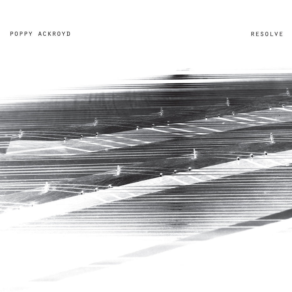 Poppy Ackroyd | Resolve | Album
