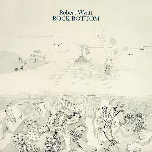 Robert Wyatt | Rock Bottom | Album