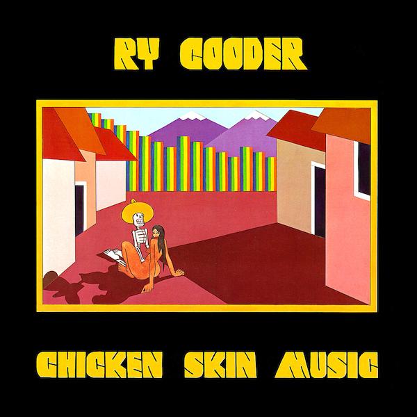 Ry Cooder | Chicken Skin Music | Album