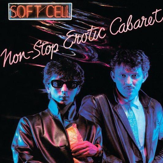 Soft Cell | Non Stop Erotic Cabaret | Album