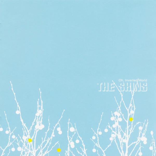 The Shins | Oh, Inverted World | Album