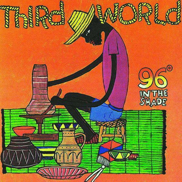 Third World | 96 In The Shade | Album