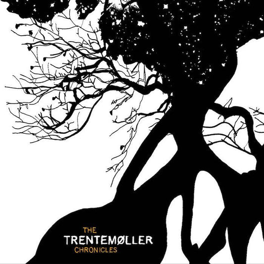 Trentemøller | The Trentemøller Chronicles | Album
