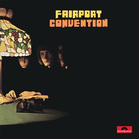 Fairport Convention - Fairport Convention Vinyl LP