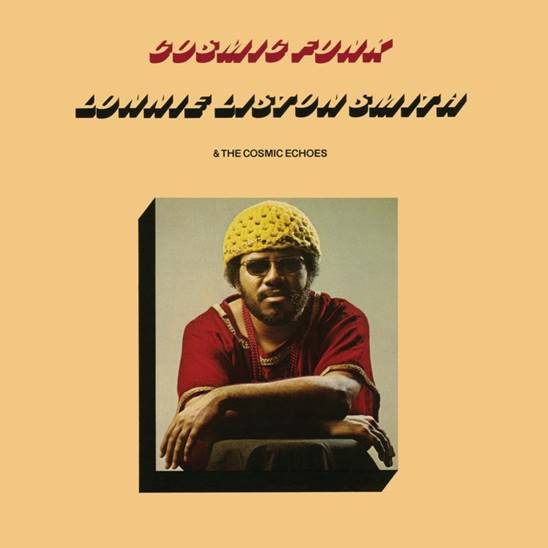 Lonnie Liston Smith & The Cosmic Echoes - Cosmic Funk Vinyl LP